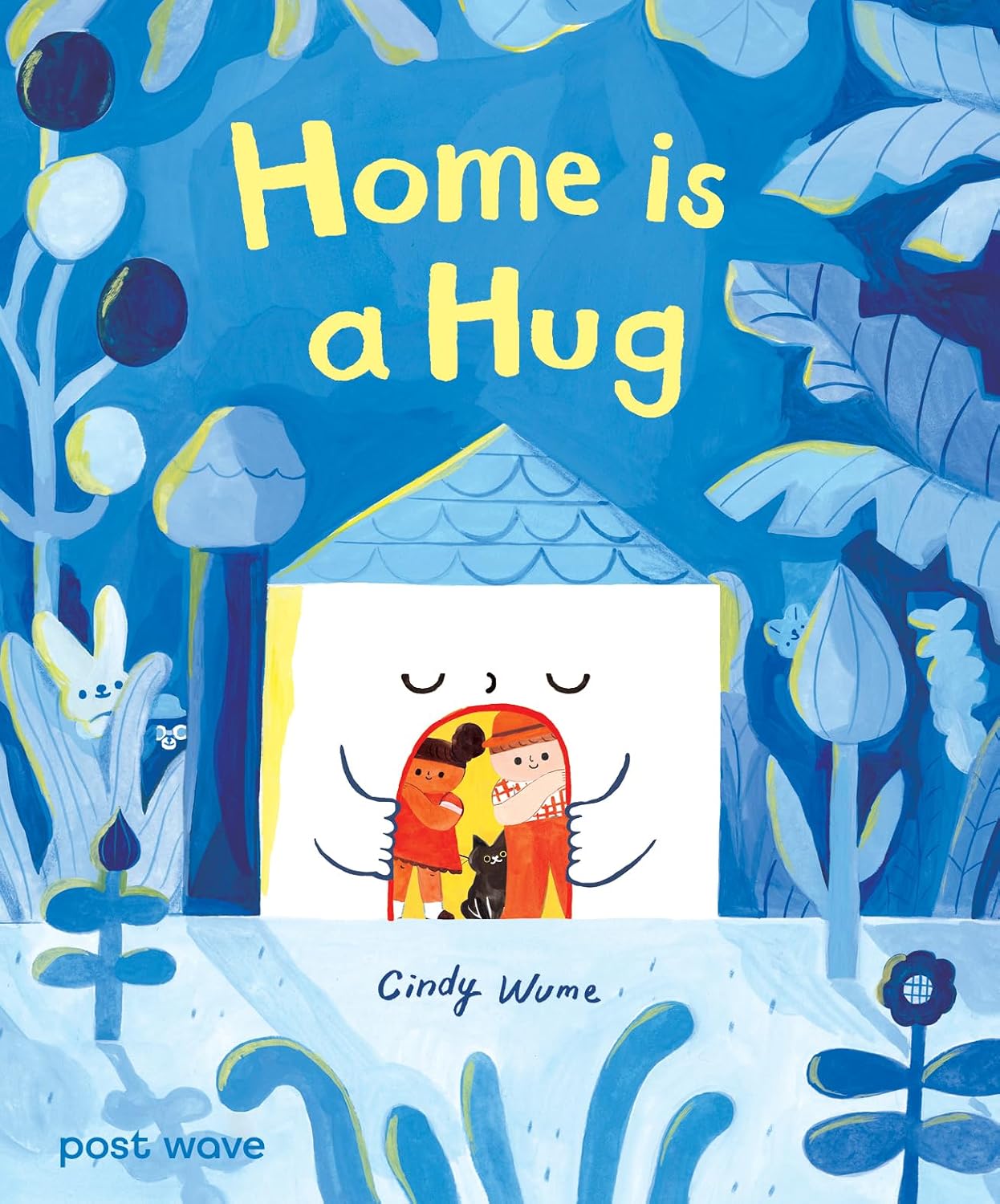 Home is a hug - Cindy Wume